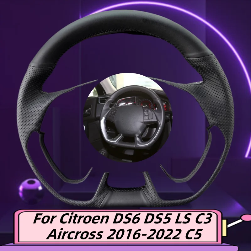 

Hand-Sewn Microfiber Leather Car Steering Wheel Cover For Citroen DS6 DS5 LS C3 Aircross 2016-2022 C5 Car Interior Accessories