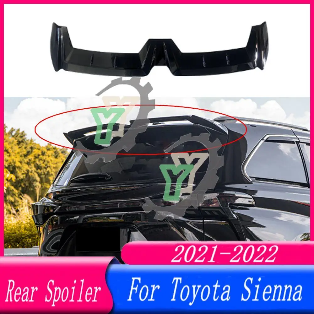 

21 22 High Quality ABS Plastic Rear Roof Spoiler Trunk Wing Lip Boot Cover For Toyota Sienna 2021 2022 Car Accessories