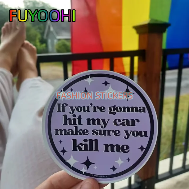 ملصق فينيل مقاوم للماء من FUYOOHI ، ملصقات مضحكة للنافذة ، حزمة ملصقات ممتص الصدمات ، إذا كنت ستضرب ديكور سيارتي