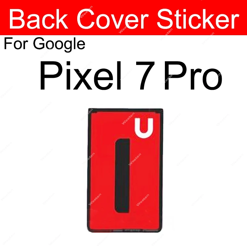 Back Battery Cover Sticker For Google Pixel 7 Pro 7Pro 7A Front LCD Screen Adhesive Sticker Rear Battery Cover Housing Adhesive