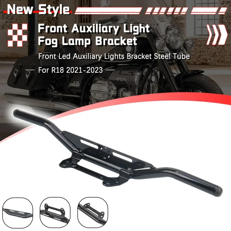 For R18 R 18 Classic 2021 2022 2023 Motorcycle Led Driving Lights Auxiliary Light Fog Lamp Mounting Front Bracket Steel Tube