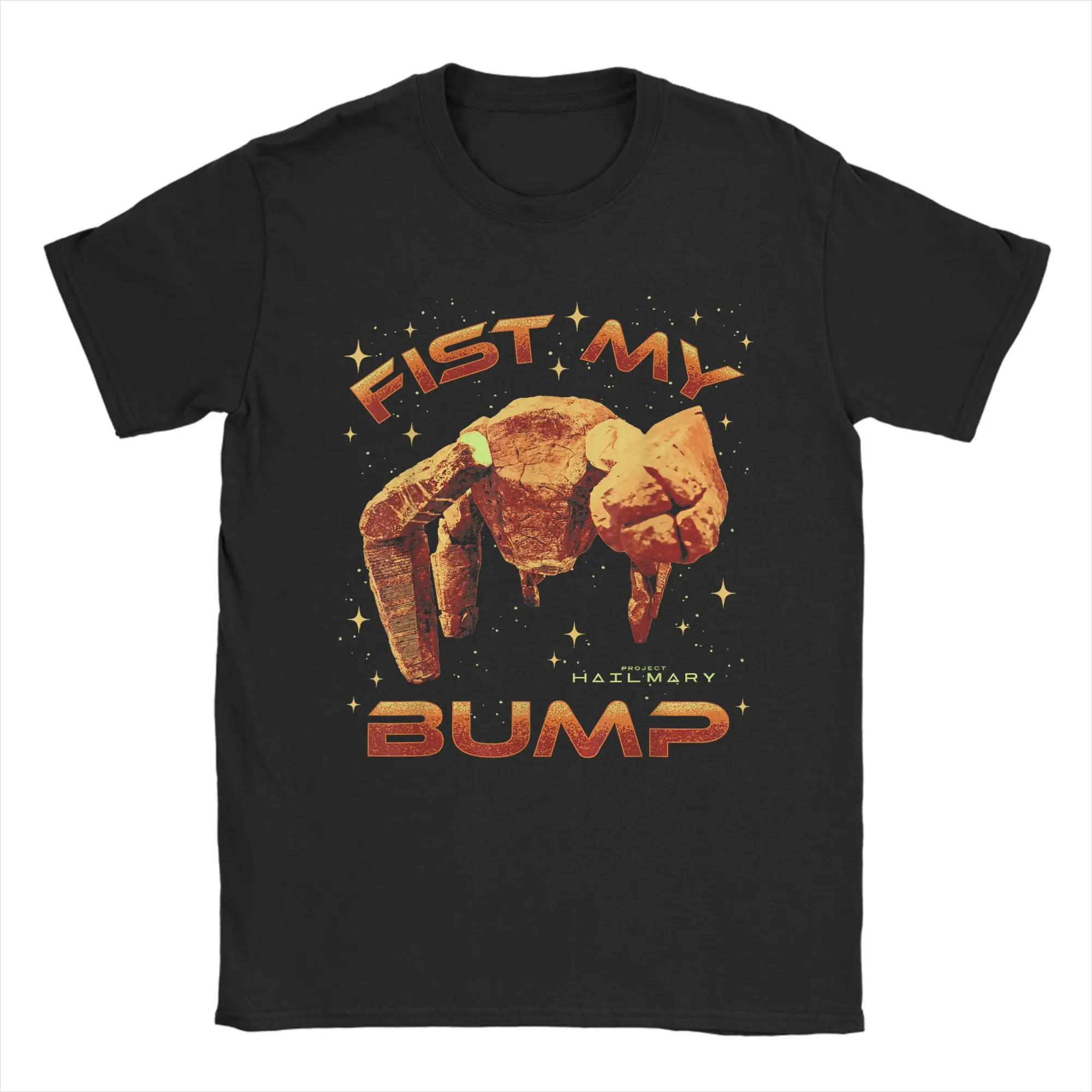 Project Hail Mary Fist My Bump Rockys The Alien Poster Men's T Shirts  Tees Short Sleeve O Neck T-Shirt Cotton Graphic Printed