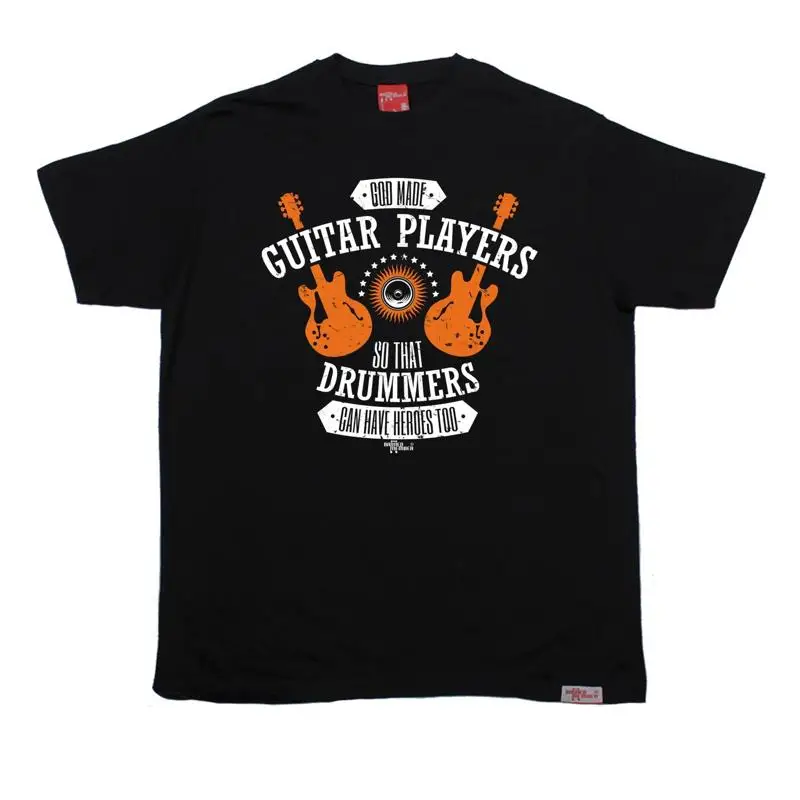 

God Guitar Drummers Heroes Too T Shirt Band Rock Metal Fun Birthday Fashion Gift