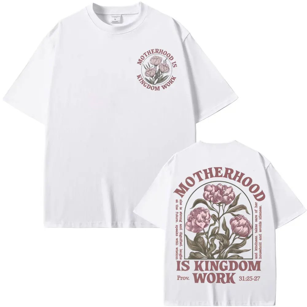 Motherhood Is Kingdom Work T Shirt Comfort Colors Aesthetic Christian Tee Shirt Men Women Vintage Oversized Short Sleeve T-shirt