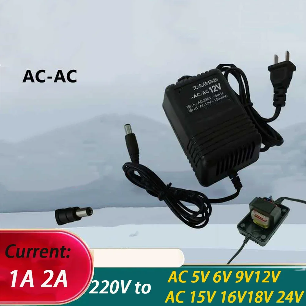 1Pcs 5V 6V 9V 12V 15V 16V 18V 24V Output AC 1A 2A  AC Power Transformer Input AC 220V 50HZ Output Voltage Pure Copper Material