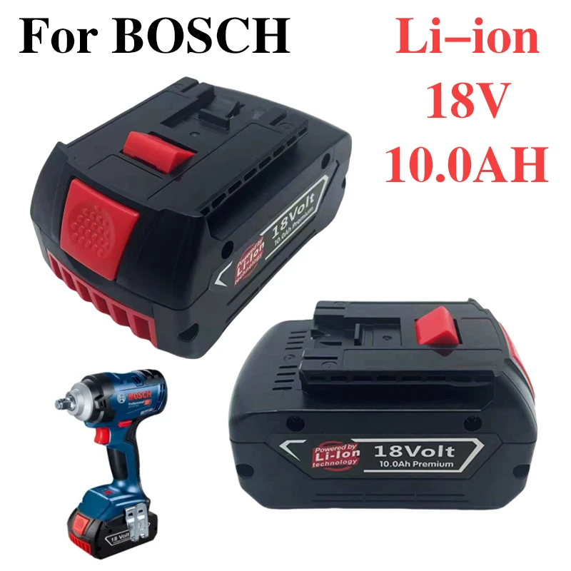 10.0Ah BAT610G Replacement for Bosch 18V Battery BAT609 BAT618G BAT619 BAT621 BAT620 Cordless Power Tools LED Indicator