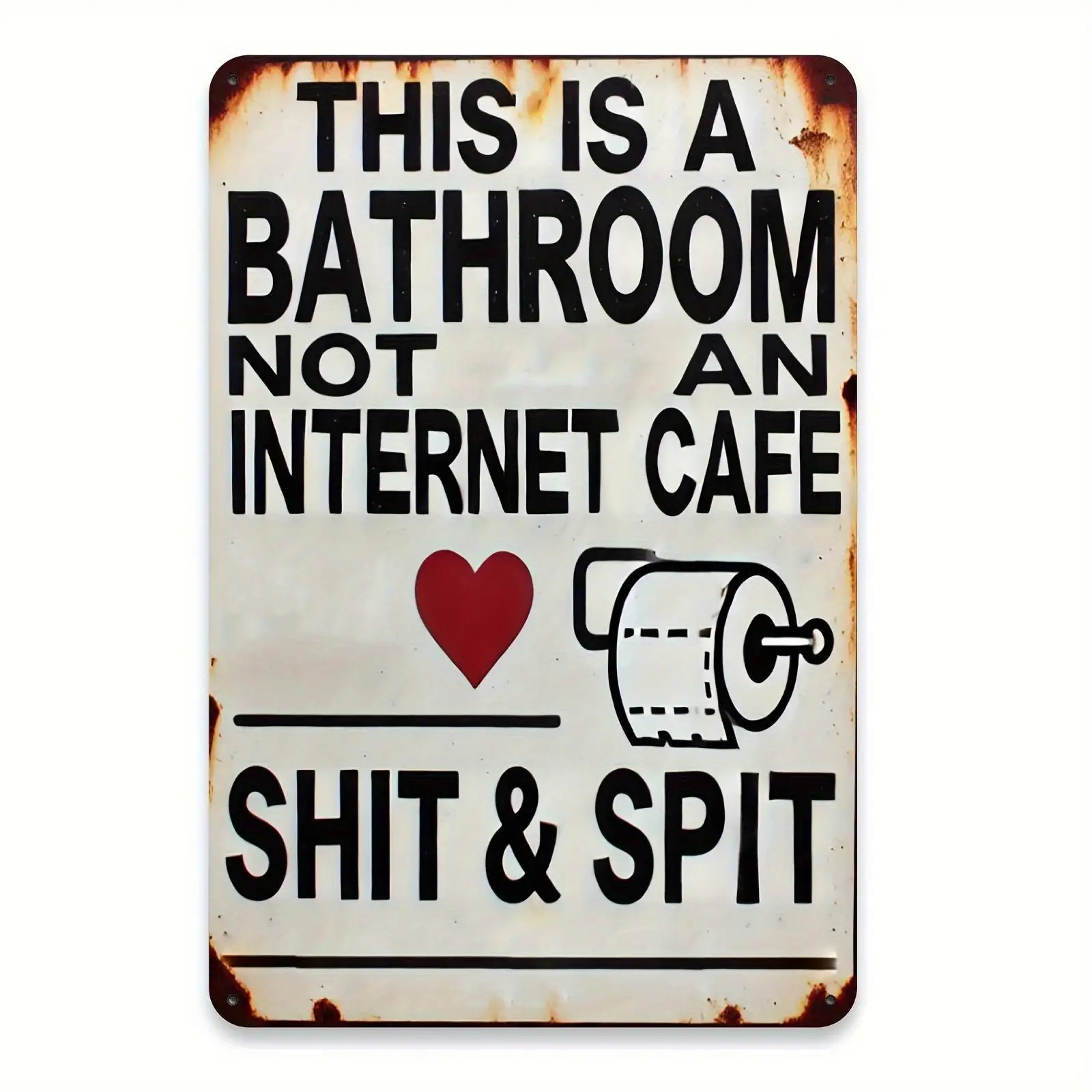 Letreros de baño humorísticos, esto es un baño, no un Internet, cafetería, hogar, jardín, Bar, Club, decoración de pared de hierro, Ideas de regalo únicas, 1 ud.