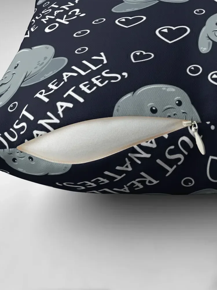 I Just Really Love Manatees, OK? Throw Pillow Room decorating items Pillow Cover pillow