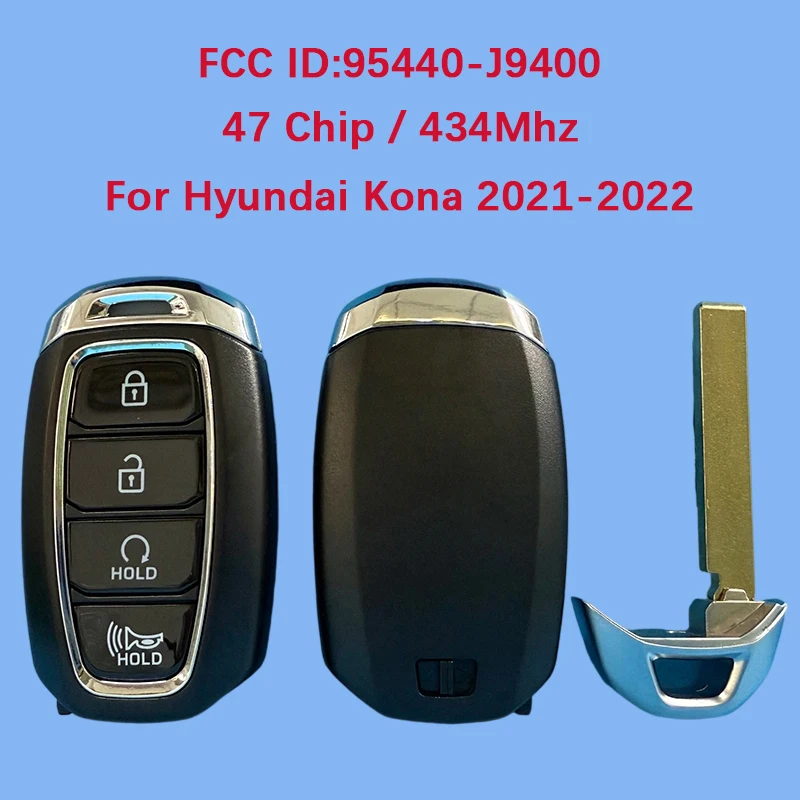 

CN020279 Aftermarket 4 Button Smart Key Remote 47 Chip 434Mhz FCC ID 95440-J9400 For Hyundai Kona 2021-2022