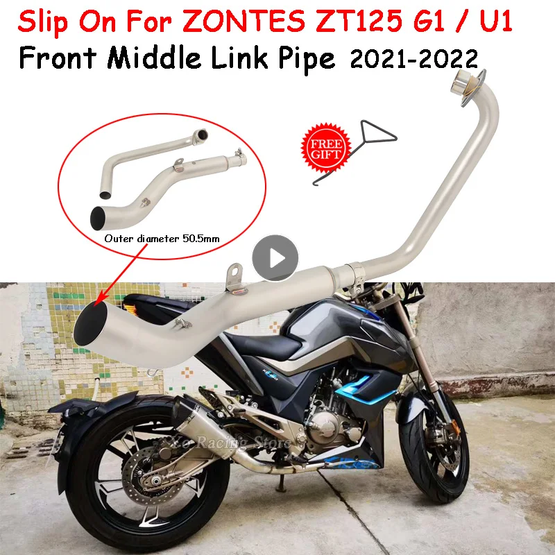 

Slip On For zontes ZT125 U1 G1 Z1 Z2 2021 2022 Motorcycle Exhaust Escape Moto Full System Modify Front Middle Link Pipe 51mm