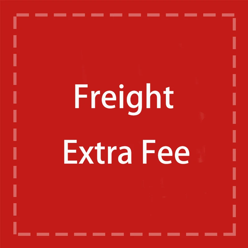 Freight Extra Fee