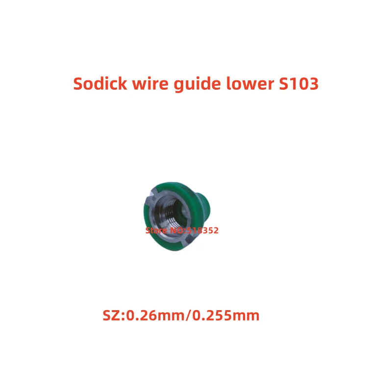 Sodick Wire Guide 87-3 S103 0.255/0.26mm  Lower ,Rubber Wrapped (Green) EDM Wire Cutting Machine Parts, 3080990 3080991