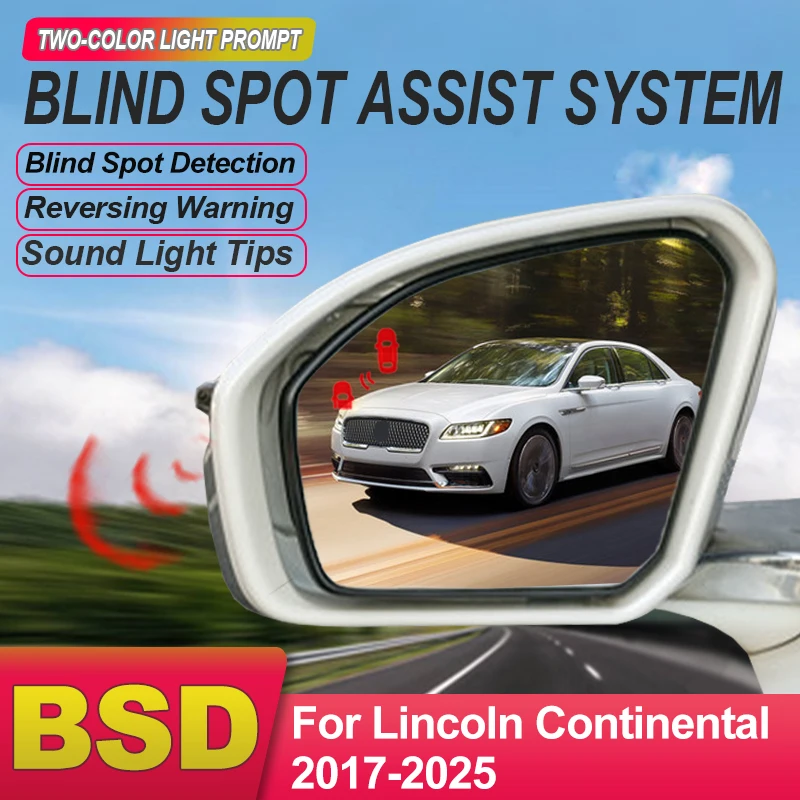 Car Mirror BSD BSM BSA For Lincoln Continental 2017 to 2025 Lane Change Assist Blind Spot Detection System Electric Rear Door