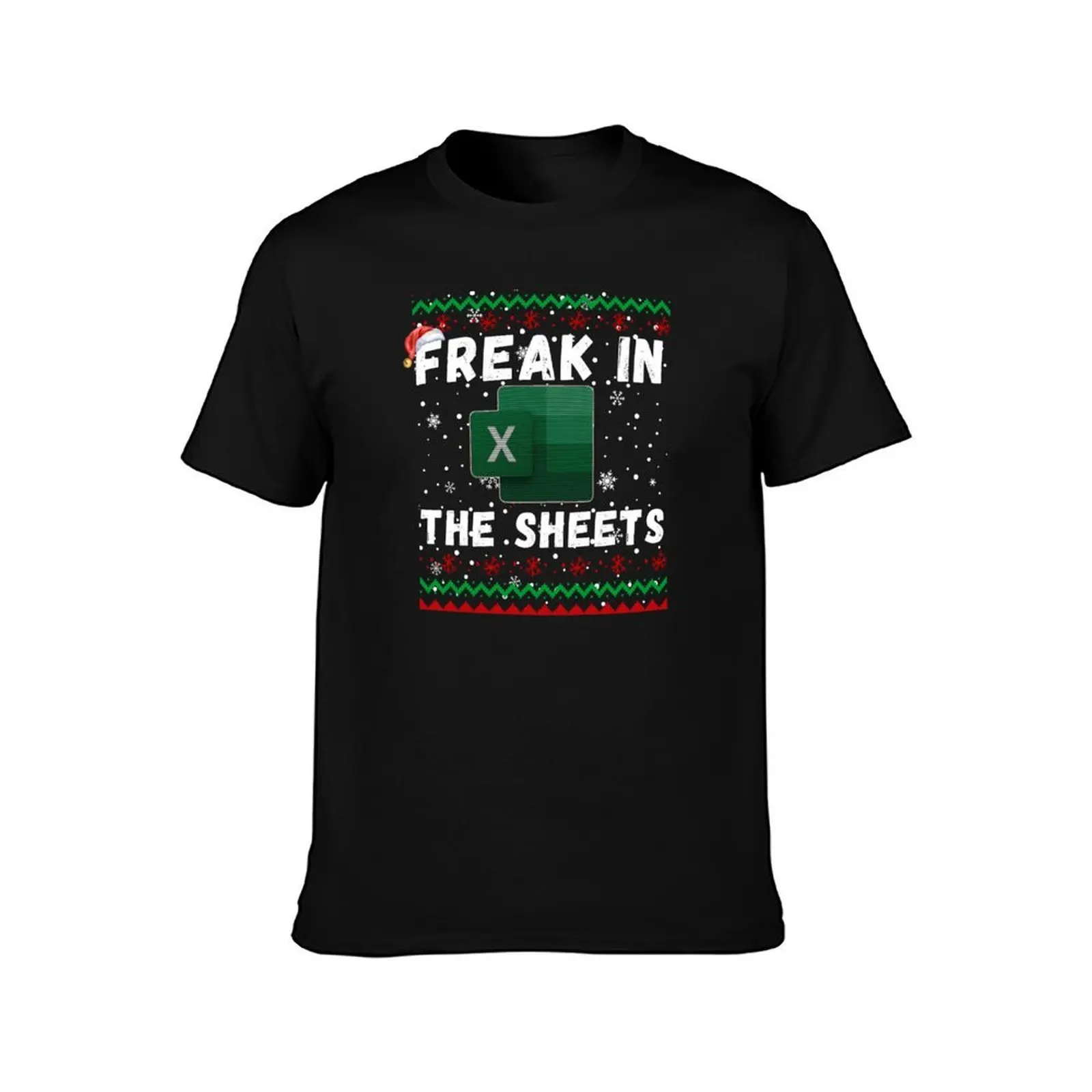 Freak in the Sheets - Excel Funny Ugly Christmas T-Shirt Novelty Graphic Tee Shirt