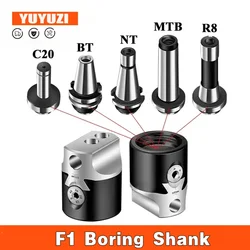 F1 Boring Tool Holder BT30 BT40 NT30 NT40 R8 MT MT2 MT3 MT4 MT5 C20 C25 F1 Boring Tool Holder Boring Head Connecter Toolholder