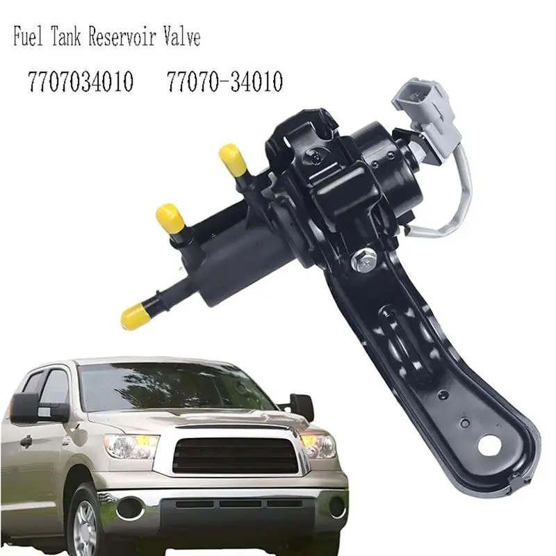 For Toyota Sequoia 2008- 2018 2008- 2020 Compatible Fuel Tank Reservoir Valve Part Numbers 7707034010 77070-34010-AU62