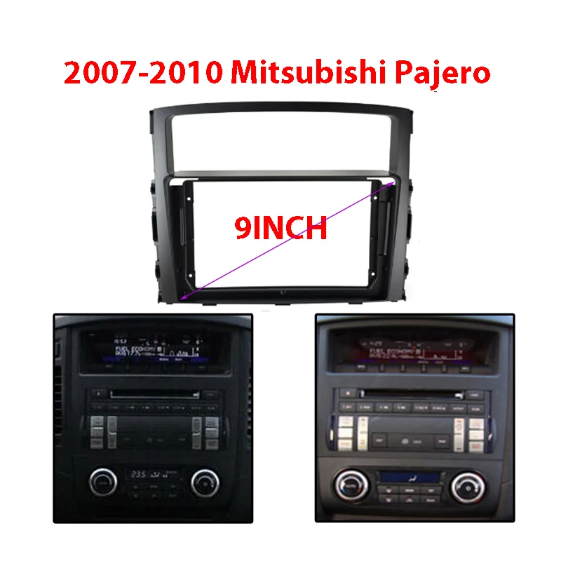 

Автомобильный радиоприемник 9 дюймов, облицовка для Mitsubishi Pajero 2007-2010, 2 Din, DVD, стереопанель, монтажная рамка для установки приборной панели
