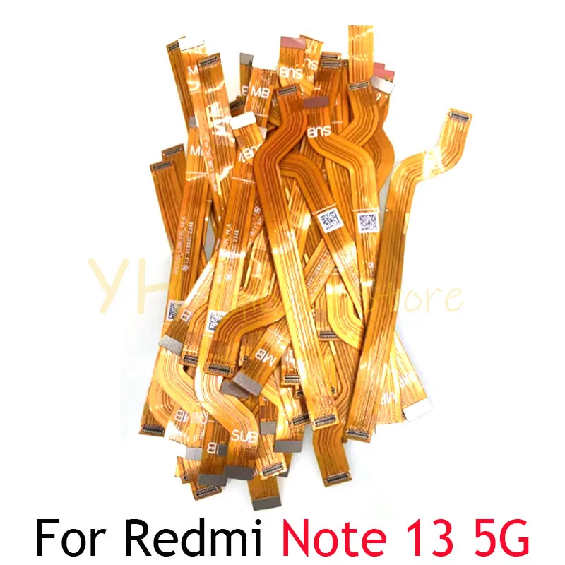 10PCS For Xiaomi Redmi Note 13 Pro Plus + Main Board Motherboard Connector LCD Flex Cable Repair Parts