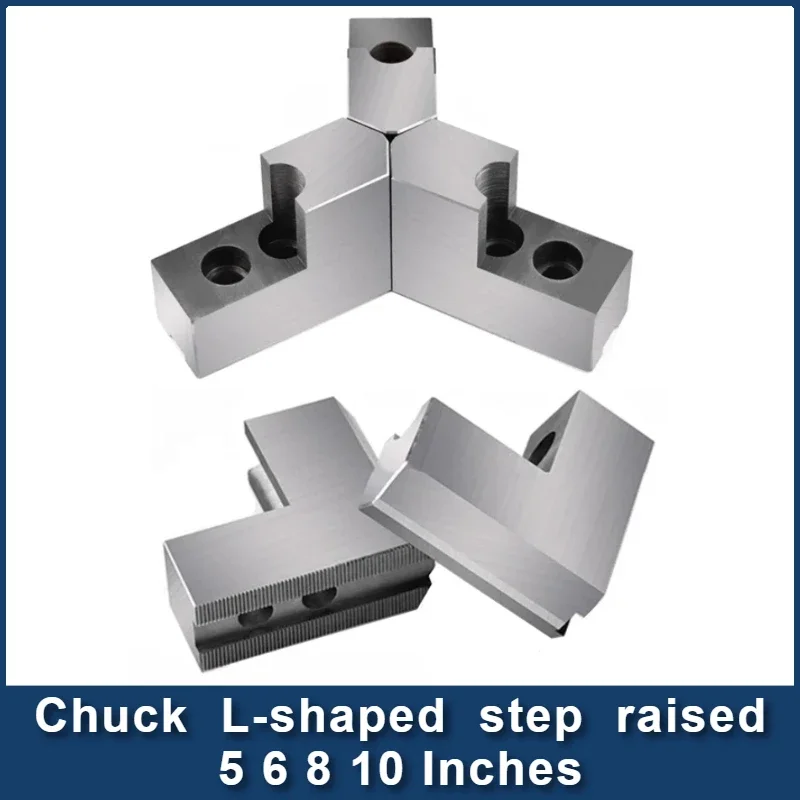 Chuck L-shaped step raised soft claw raw claw 6 8 10 inches 120 degrees sharp angle internal support positive reverse
