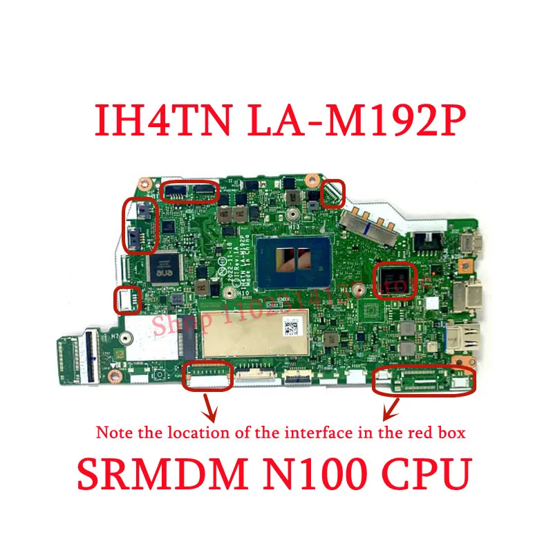 Untuk Acer IH4TN LA-M192P dengan N100/I3-N305 CPU Mainboard NBVYJ11006 Kualitas Tinggi Motherboard Laptop 100% Penuh Diuji Bekerja dengan Baik