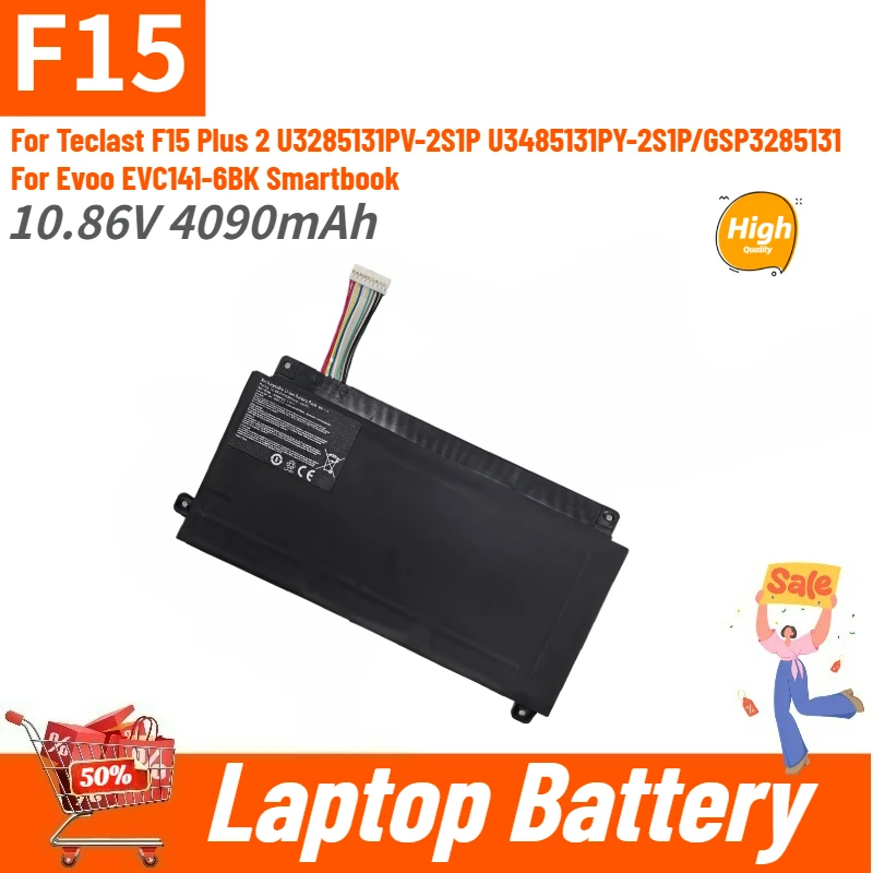 High Quality F15 Laptop Battery 10.86V 4090mAh For Teclast F15 Plus 2 U3285131PV-2S1P U3485131PY-2S1P/GSP3285131 Evoo EVC141-6BK