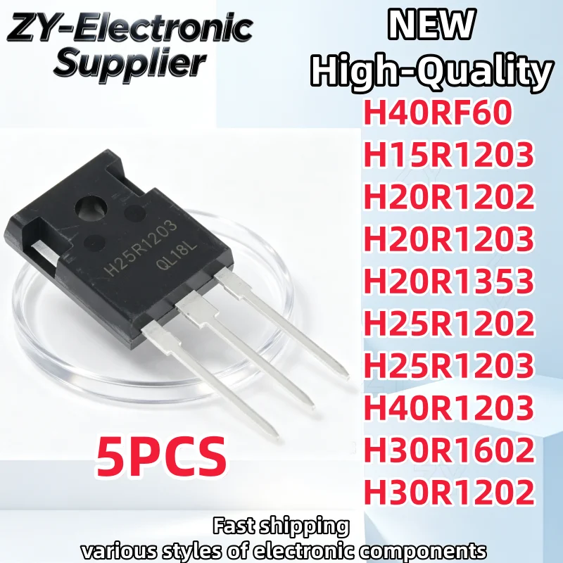 TO-247 【5PCS】H25R1202 H15R1203 H20R1203 H40RF60 H40R1203 H20R1353 H30R1602 H30R1202 H20R1202 H25R1203 Brand New In Stock