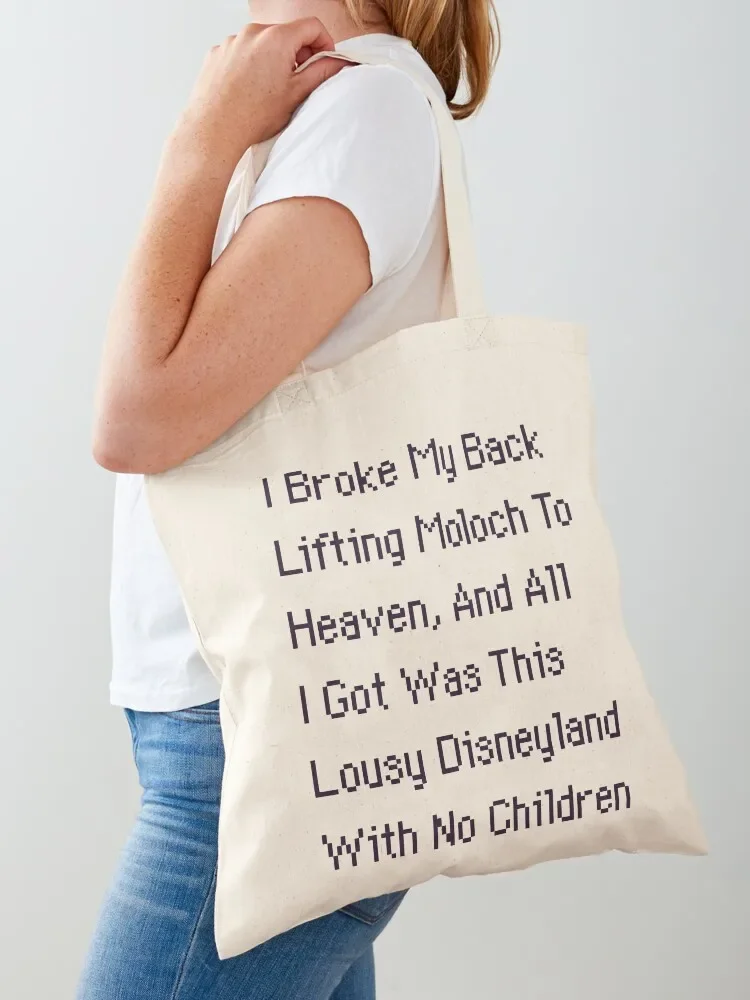 I Broke My Back Lifting Moloch to Heaven Tote Bag supermarket folding bag Eco bag reusable grocery bags cute tote