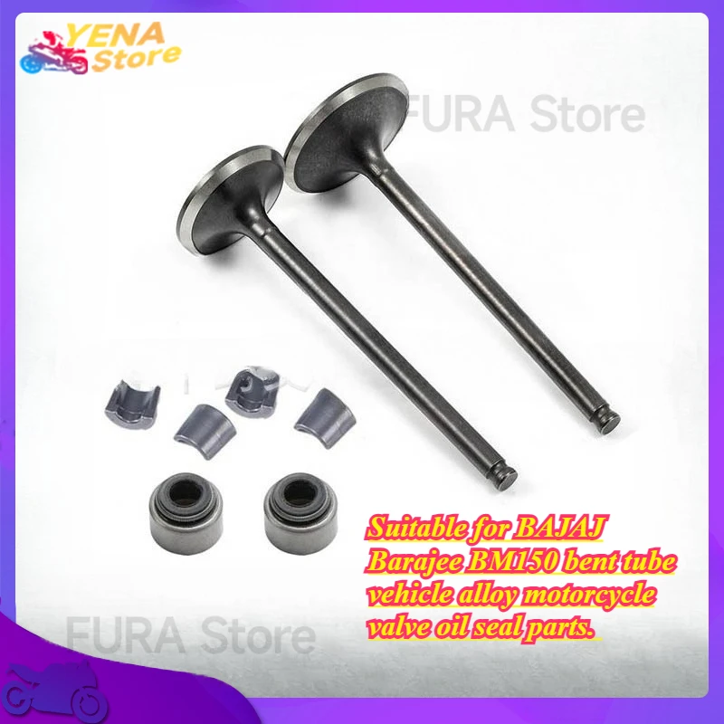 

Intake and exhaust valve. Suitable for BAJAJ Barajee BM150 bent tube vehicle alloy motorcycle valve oil seal parts.