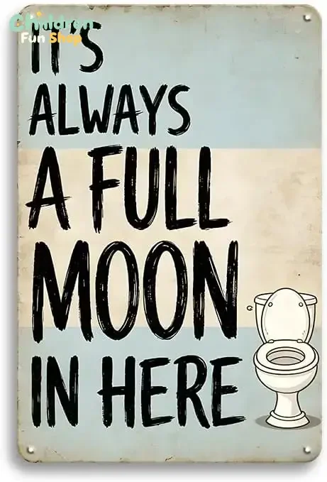 YOYI ART Bathroom Sign Wall Decor Plaque Signs - It's Always a Full Moon in Here, Bathroom Decorations Wall Art,  --Tin Sign