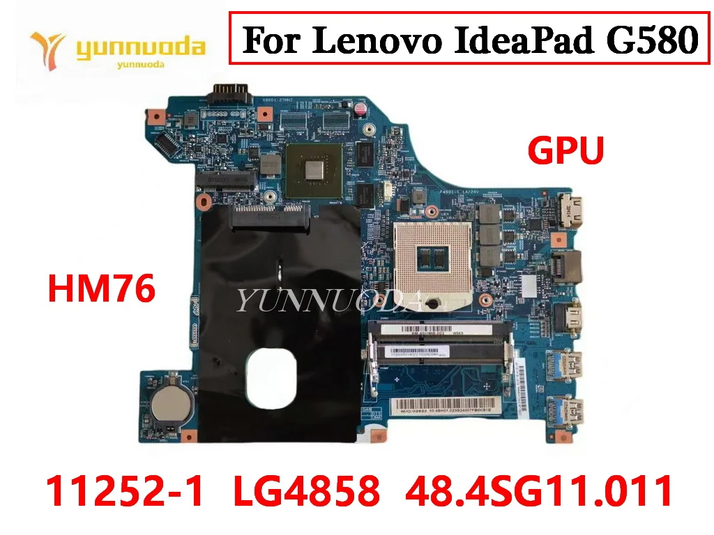 

11252-1 For Lenovo IdeaPad G580 Laptop Motherboard GT610 GPU HM76 LG4858 48.4SG11.011 100% tested