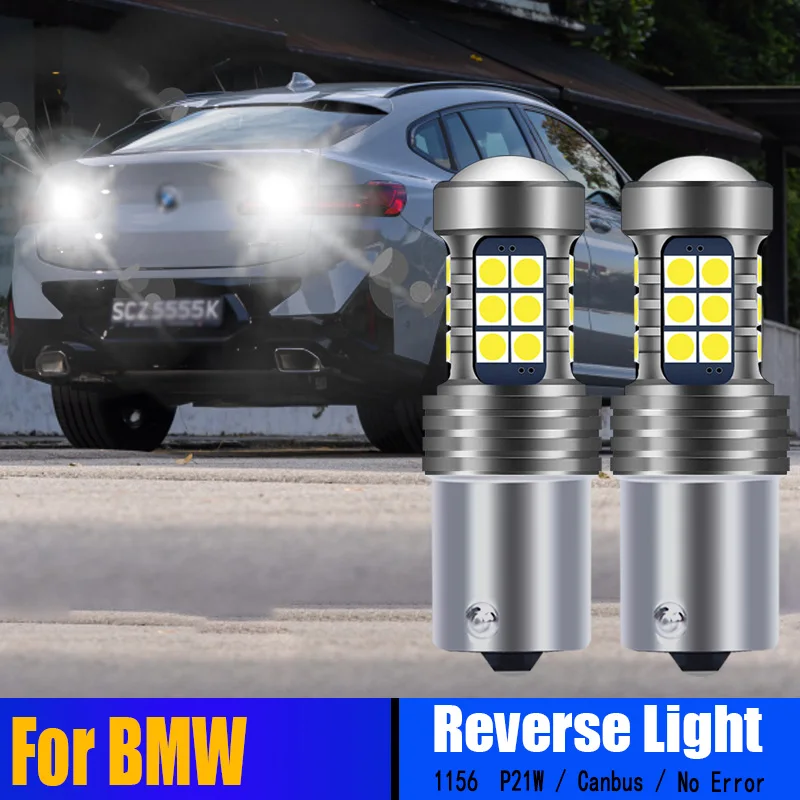 

2pcs Car Canbus No Error BA15S P21W LED Reverse Lights For BMW X1 E84 F48 X2 F39 X3 E83 X4 F26 X5 E53 Z3 E36 Z4 E86 E85 Z8 E52