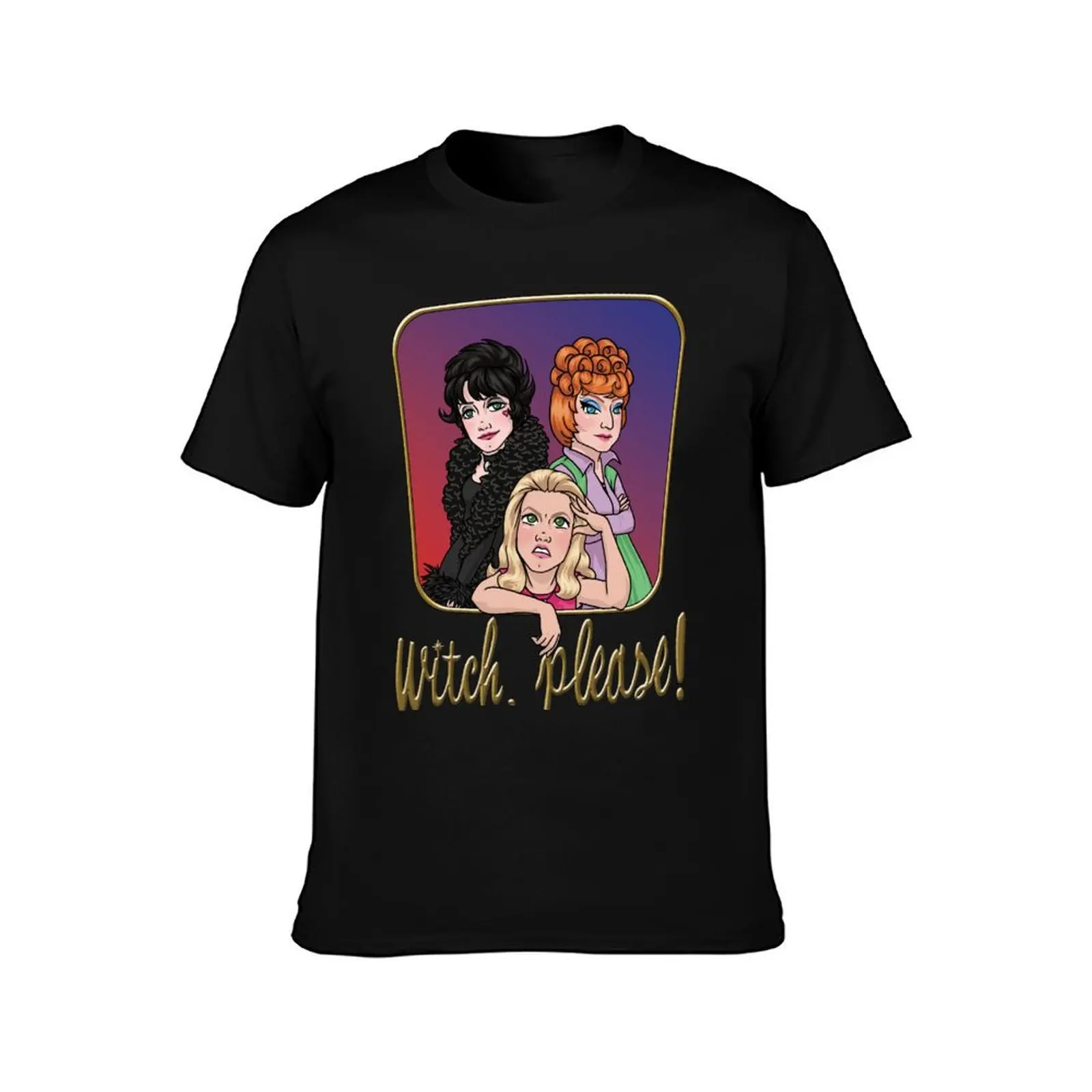 Bewitched - Witch, Please! T-Shirt High Elasticity Sports Tee Shirt T-Shirt