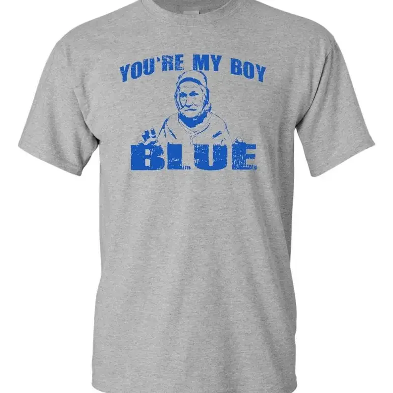 You're My Boy BLUE Old School Movie Men's T Shirt 1811
