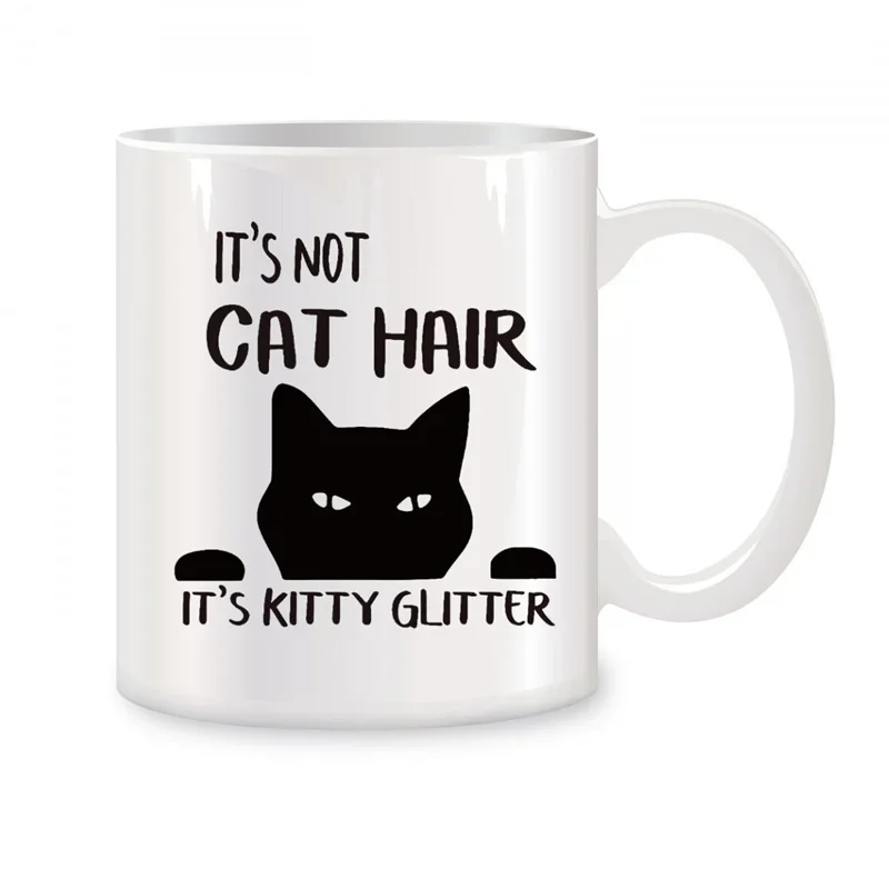 Black Cat Mugs For It's Not Cat Hair It's Kitty Glitter Gifts Novelty Coffee Ceramic Tea Cups White 11 oz