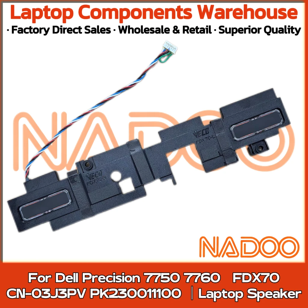 

New Original Laptop Notebook Audio Speaker For Dell Precision 7750 7760 FDX70 built-in speaker horn audio CN-03J3PV PK230011100