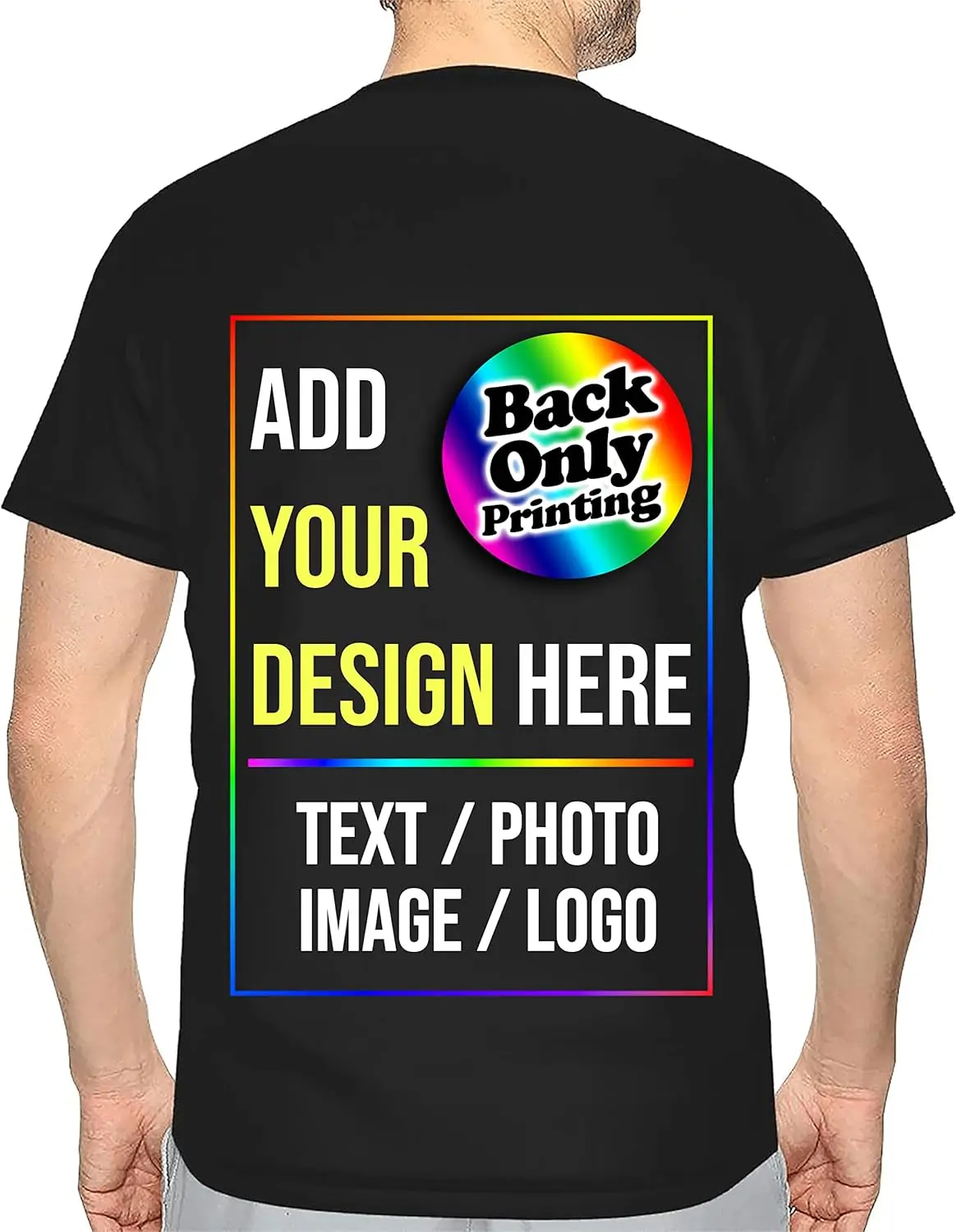 Personalized T-Shirt Custom Design Your Own Tee with Text Image Logo Photo Back Only Printing