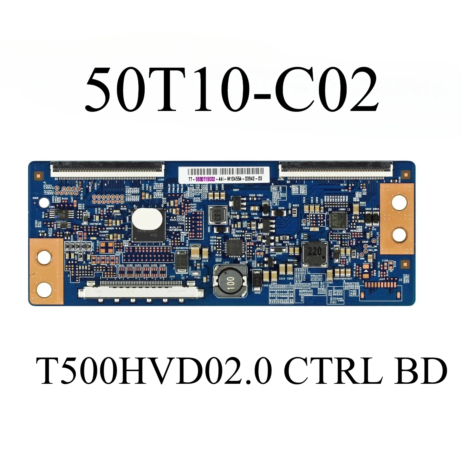 

T-CON Board 50T10-C02 T500HVD02.0 CTRL BD Logic board is for LE50E407 LE50D1 SE50F04UK SE50FR E500I-A1 50L420U 50FBD247B-T TV