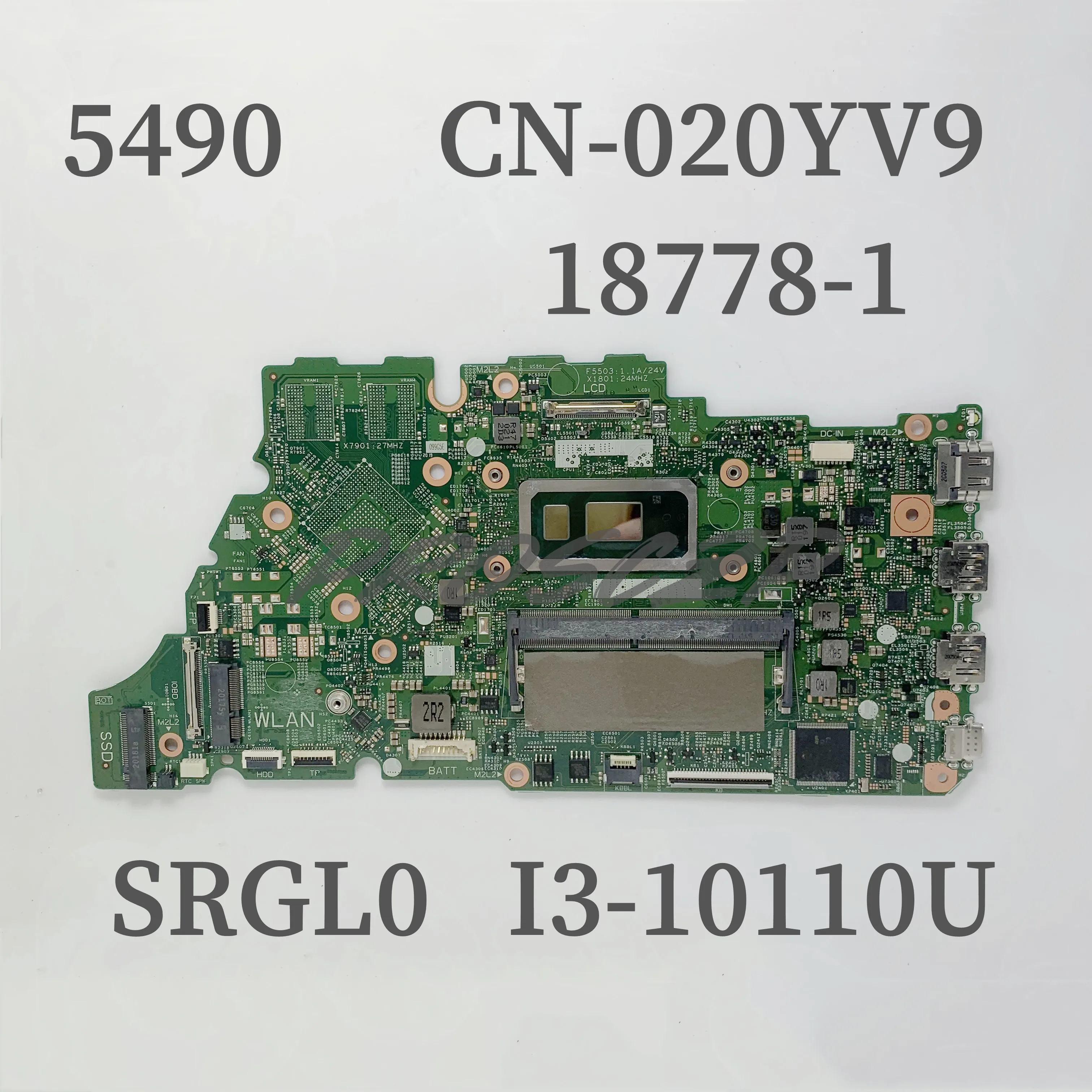 CN-020YV9 020YV9 20YV9 18778-1 Kualitas Tinggi Mainboard UNTUK DELL 5490 Motherboard Laptop dengan SRGL0 I3-10110U CPU 100% Bekerja dengan Baik