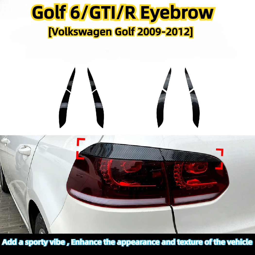 

4Pcs Car Rear TailLight Light Eyelid Trim For Volkswagen VW Golf 6 MK6 GTI R 2008 2009 2010 2011 2012 2013 Tail Light Eyebrow