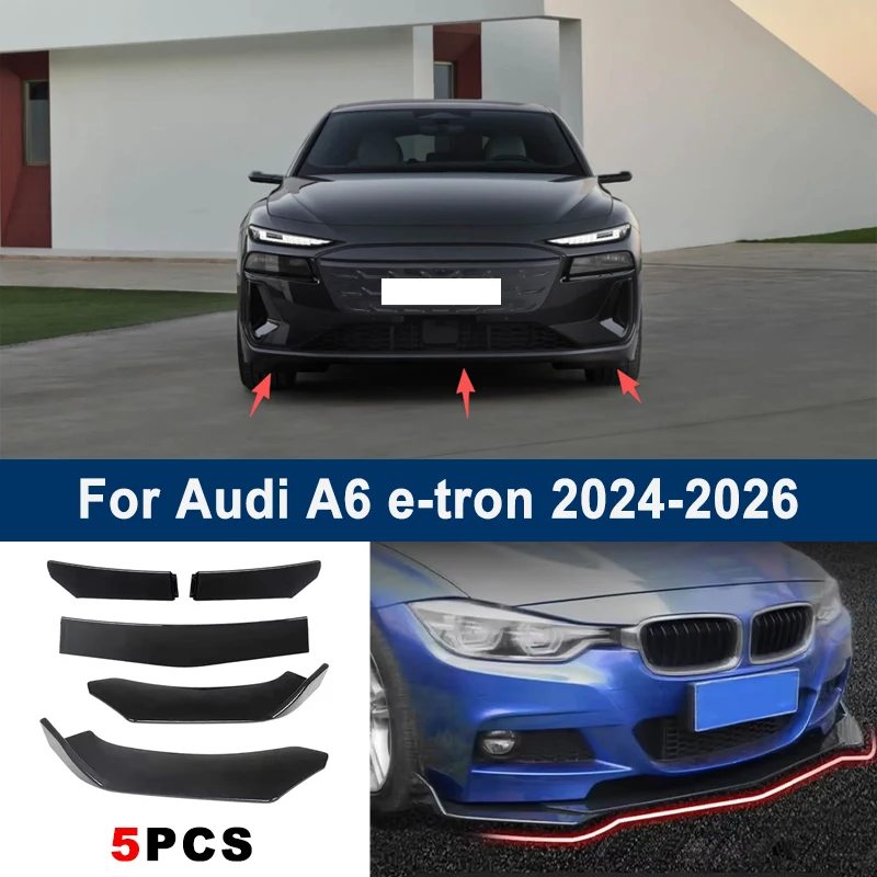 

Adjustable 5Pcs Sectional Front Spoiler Lip For Audi A6 e-tron 2024-2026 Front Bumper Splitter Car Exterior Sport Body Kit