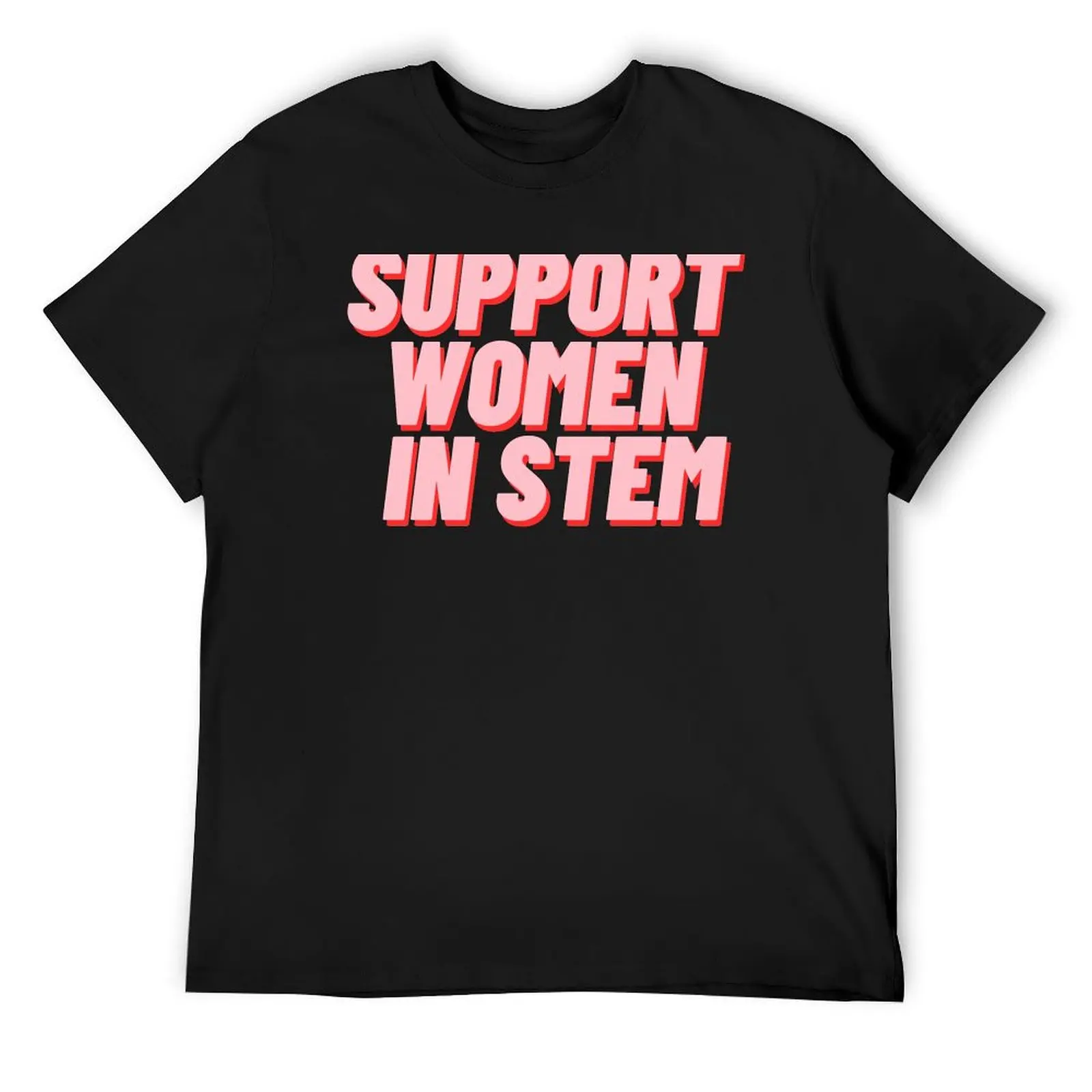 Support Women In Stem T-Shirt oversized graphic tee boys animal print plus sizes graphics men clothings