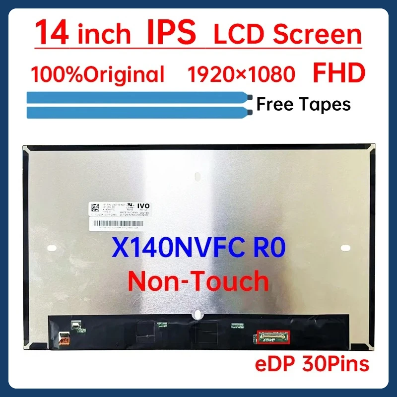 

14 Inch Laptop LCD Screen X140NVFC R0 For HP EliteBook 840 G8 Display Matrix Panel 1920x1080 eDP 30 Pins No-Touch P/N:L92716-ND1