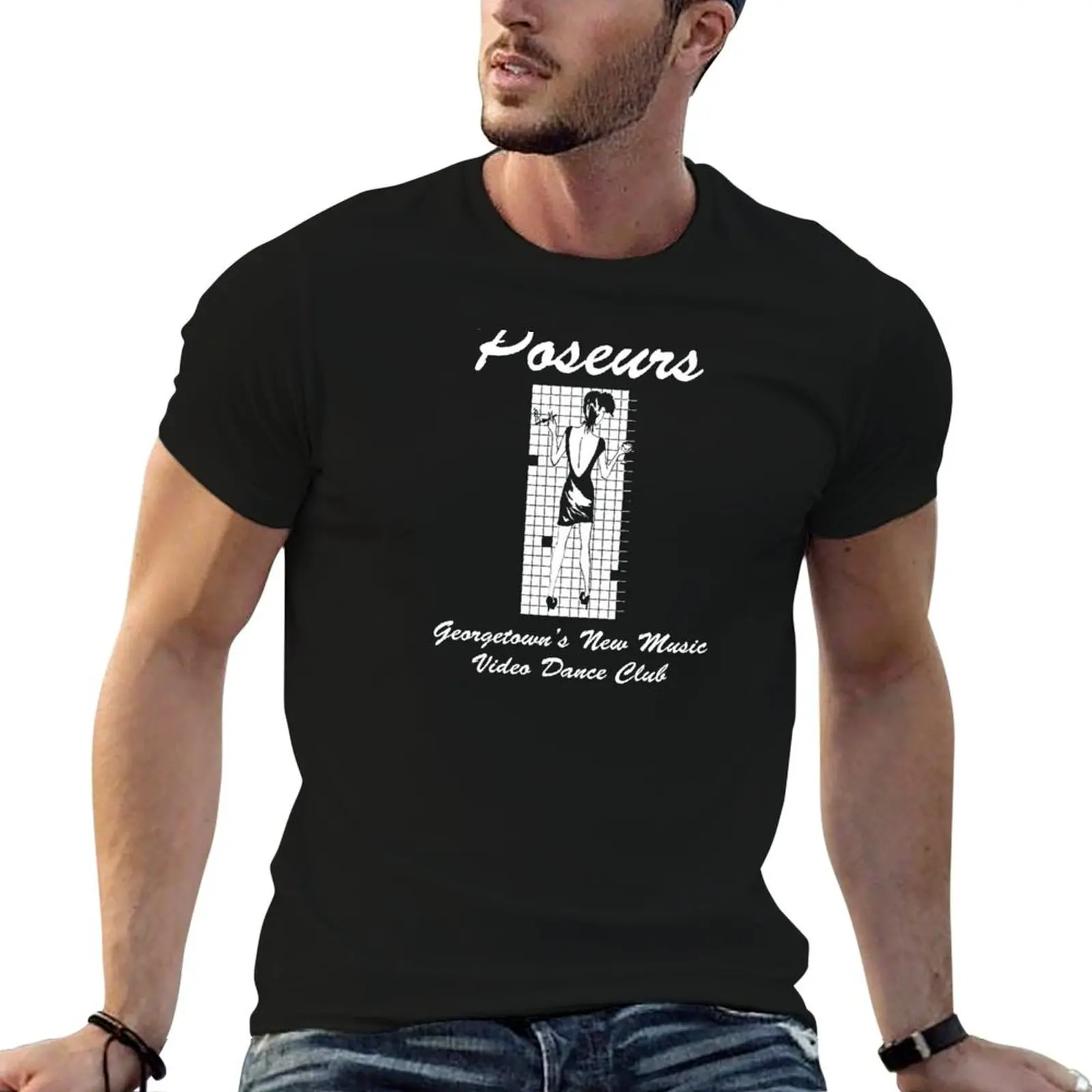 Poseurs, Georgetown's New Music Video Dance Club T-Shirt quick drying affliction shirts men tshirt