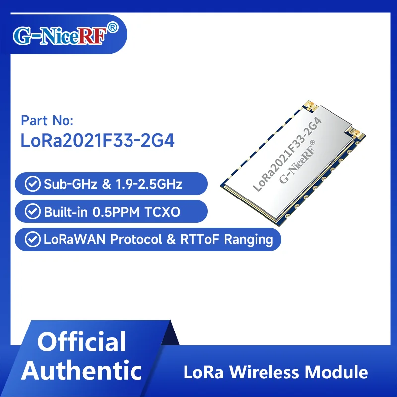 G-NiceRF | 2PCS LoRa2021F33-2G4 2W High Power LoRa Module FLRC up to 2.6Mbps, Sub-GHz Sensitivity up to -144dBm LR2021 Chipset