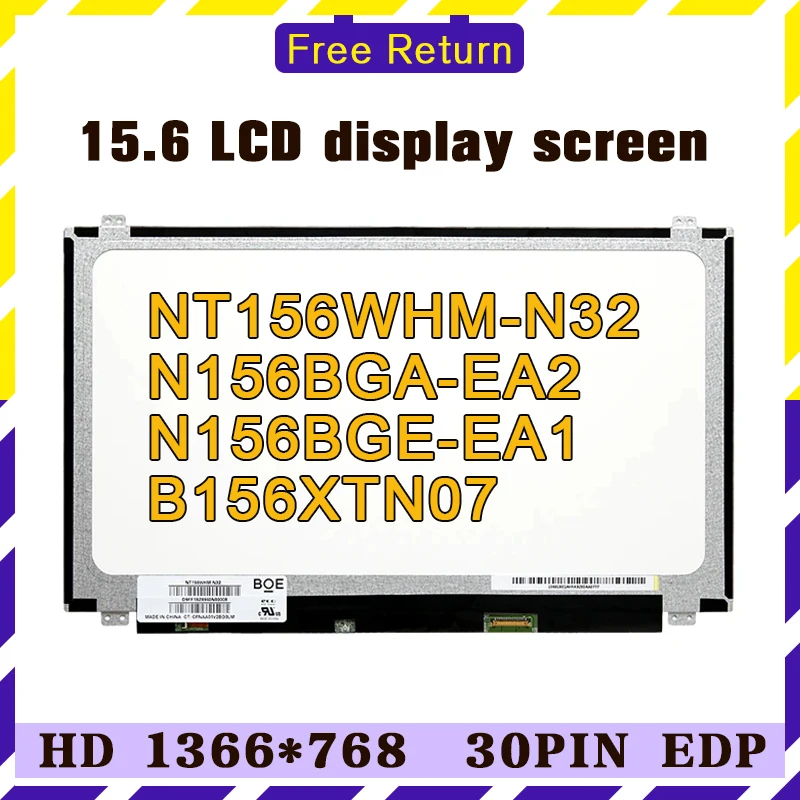 NT156WHM-N32 N42 B156XTN07.1 LP156WHU-TPA1 TPD1 N156BGA-EA2 EB2 N156BGE-EA1 EB1 EB2 B156XTN04.0 15.6