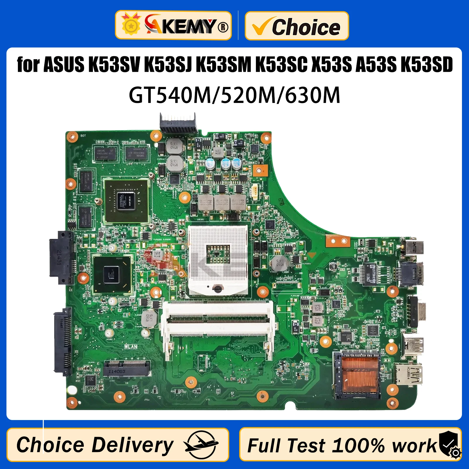 

AKEMY K53SV Laptop Motherboard for ASUS K53SV K53SJ K53SM K53SC K53S X53S A53S Mainboard GT540M GT520M GT630M 100% TEST OK