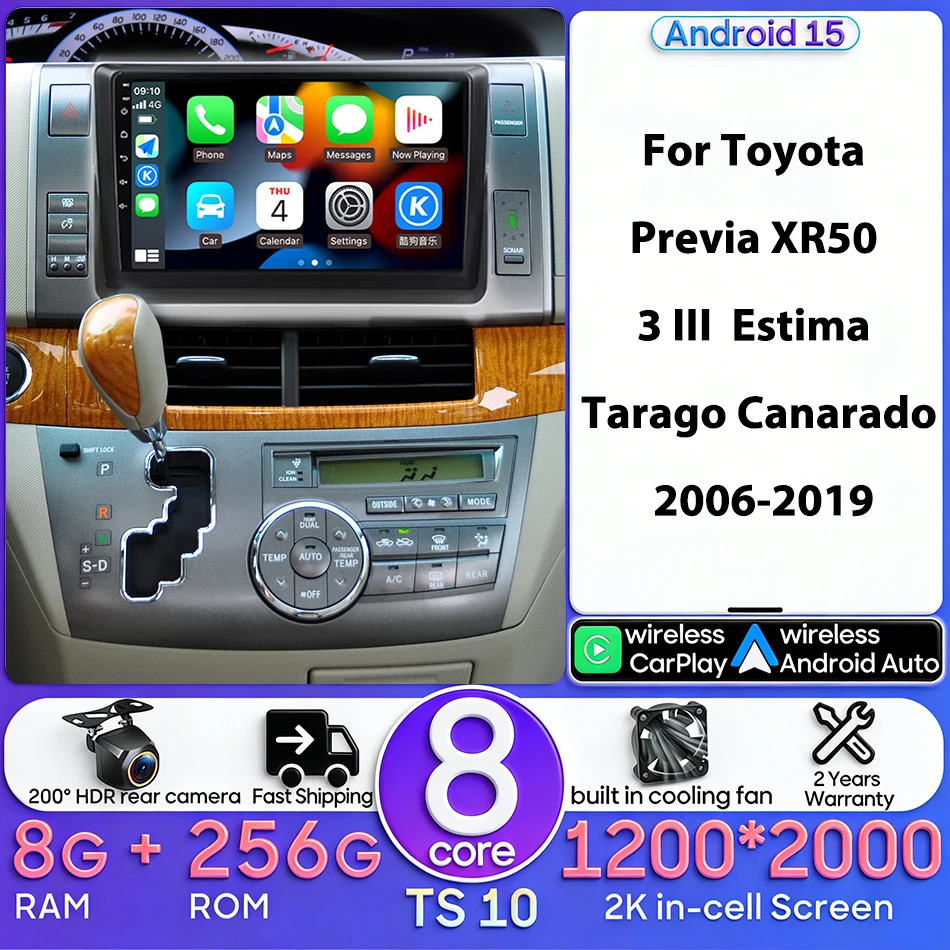 For Toyota Previa XR50 3 III Estima Tarago Canarado 2006 - 2019 Android Auto Car Multimedia Radio Video Player Head Unit GPS