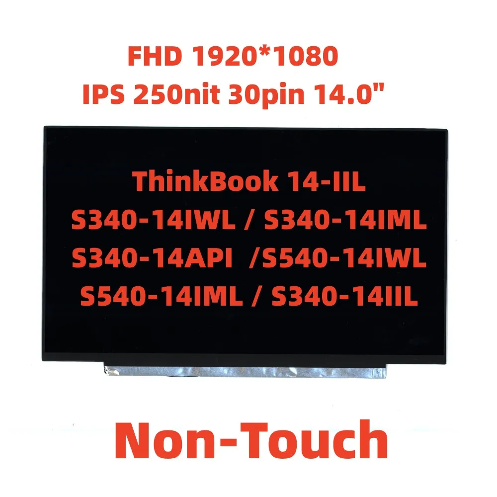 For Lenovo ThinkBook 14-IIL S340-14IWL S340-14IML S340-14API S540-14IWL  S540-14IM LS340-14IIL FHD IPS LED Display LCD Screen