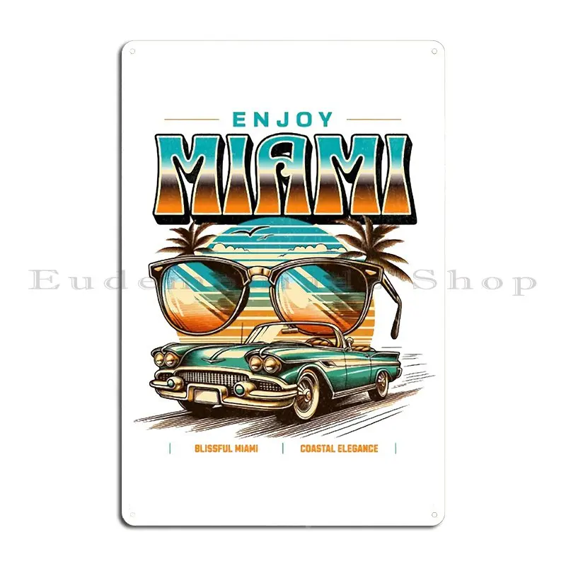 Miami Enjoy Metal Sign Bar Printing Wall Mural Print Vintage Tin Sign Poster