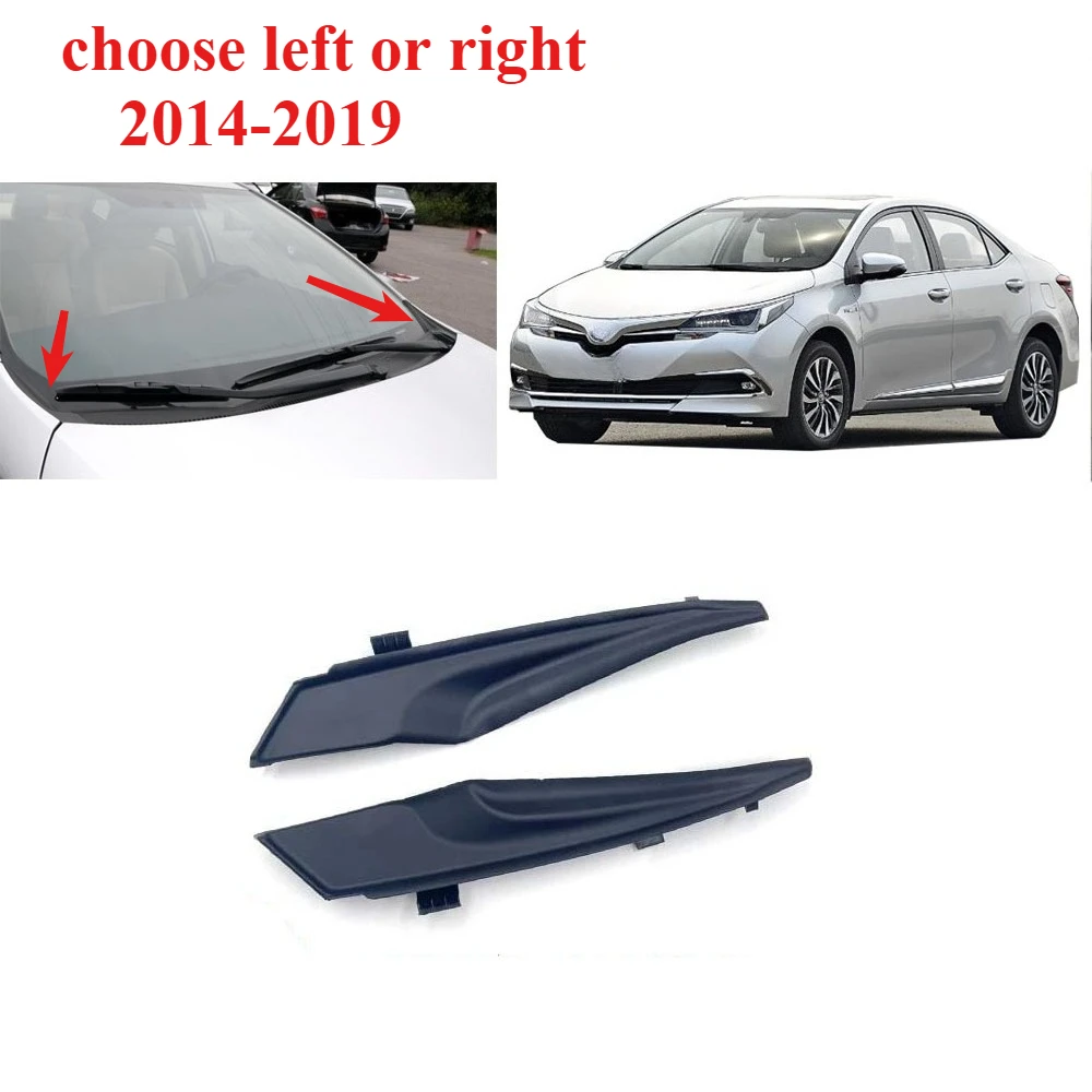 1 Piece Front Windshield Wrap Corner Deflector Deck Plate for Toyota Corolla 2014-2019 Trim Wiper Side Trim Cover Lid 5382402140
